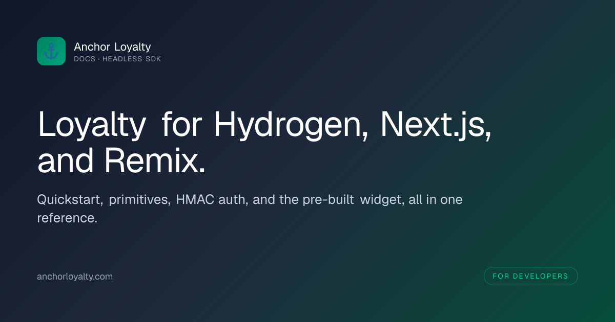 Headless SDK Documentation | Anchor Loyalty